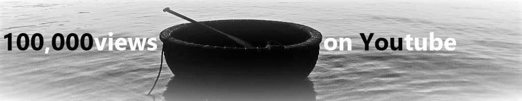 Vietnam Coracle YouTube Channel, 100,000 views